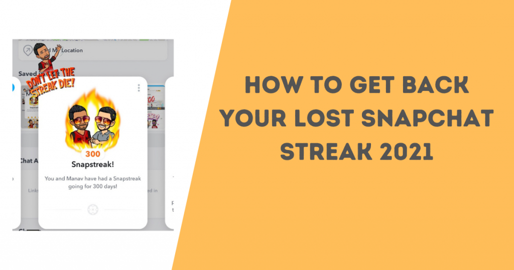 [2022] How to Get Snapchat Streak Back (Easy Trick!)