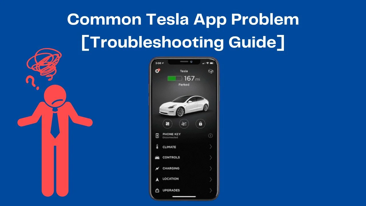 How to Fix Tesla App not Working on Android and iPhone 2024