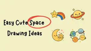 Easy Cute Space Drawing Ideas